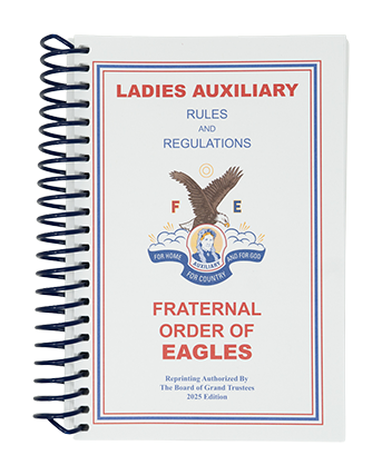 2025 Grand Aerie Constitution/Rules and Regulations